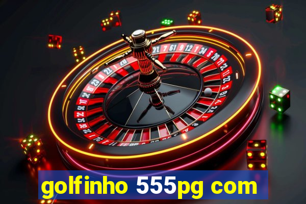 golfinho 555pg com